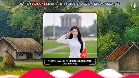 TRỒNG CÂY LẠI NHỚ ĐẾN NGƯỜI REMIX (VOCAL NỮ) DUY ĐÔNG MIX NHẠC ĐỎ HITS TIKOK VIRAL SONG LATETS 2025 