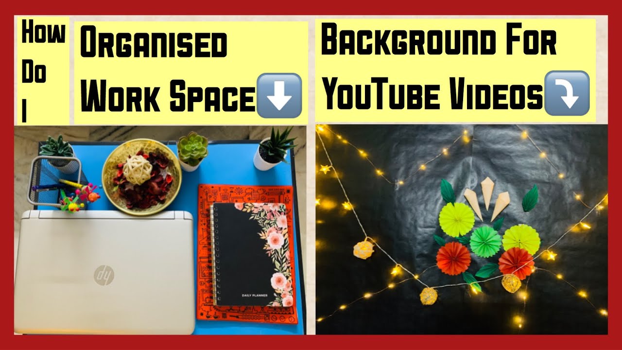 DIYHow do I organise my Work Space and YouTube Video BackDropHand