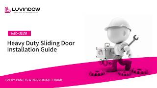 152 Lift Slide Door Installation Guide Luvindow