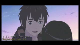 Kimi No Nawa 2 (Sub ingles y español) - Without You