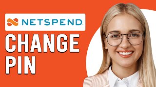 How To Change Your Netspend PIN (How Do I Reset My Netspend PIN Number?)