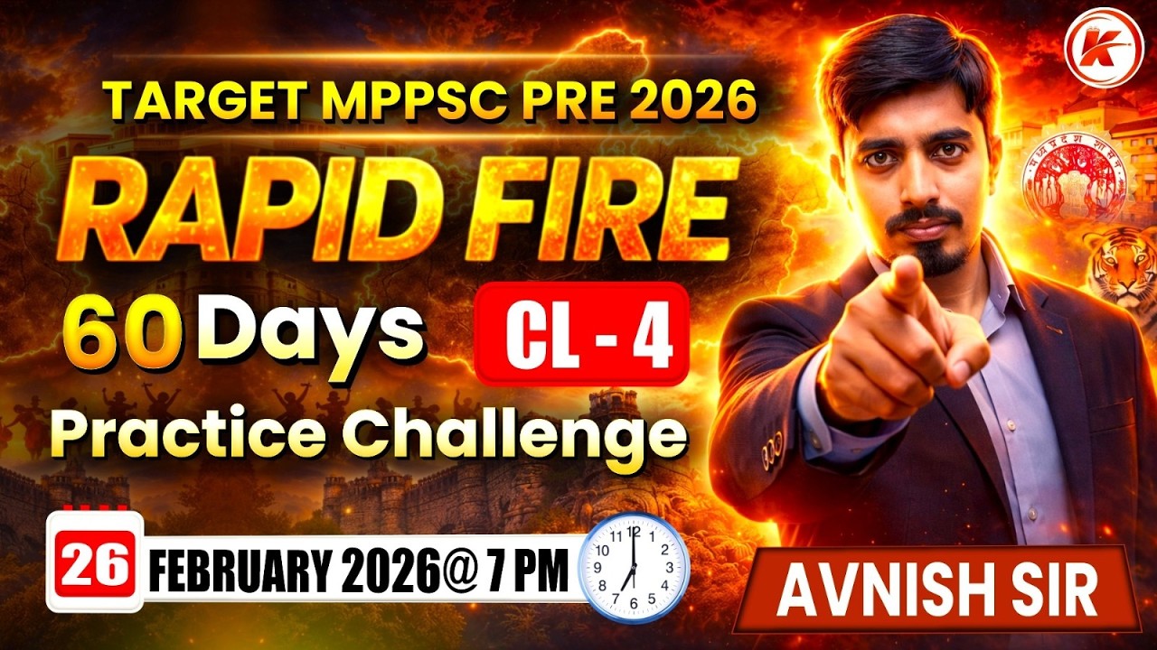 MPPSC Prelims 2026 | Rapid Fire Practice #4 | 60 Days Challenge | Phase 1 + Phase 2 | Avnish Sir