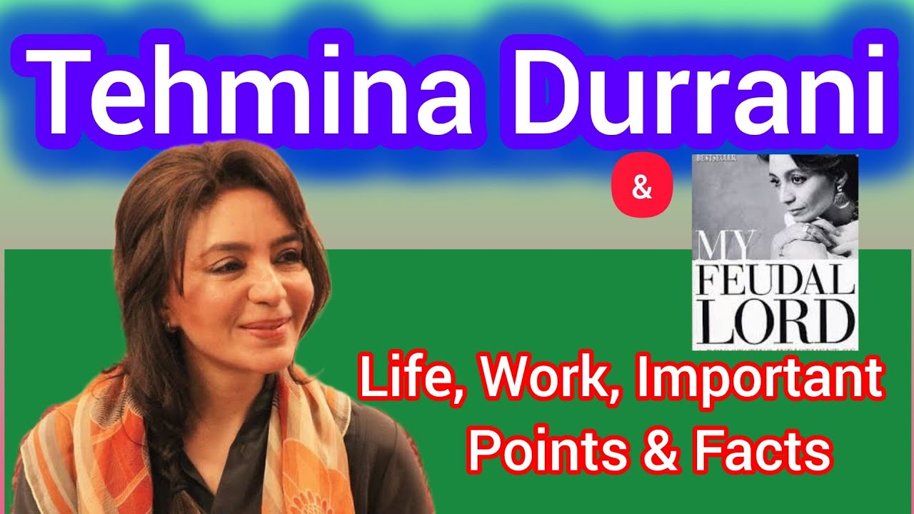 Tehmina Durrani & her 