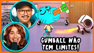 GUMBALL ESTÁ CADA VEZ MAIS MALUCO KKKKKK