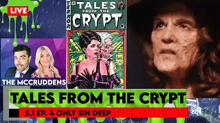 Tales From The Crypt S.1 Ep.4 Review | Only Sin Deep