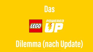 Das LEGO Powered Up Dilemma (ein Update, das es nicht besser gemacht hat)