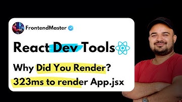 React Developer Tools and How to Maximize Performance In Your React Apps By Frontend Master #reactjs