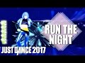 🌟 Just Dance 2017: Run the Night - Gigi Rowe - SuperStar 🌟