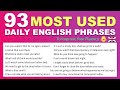 93 Most Used Daily English Phrases to Improve Your Fluency in English Conversations