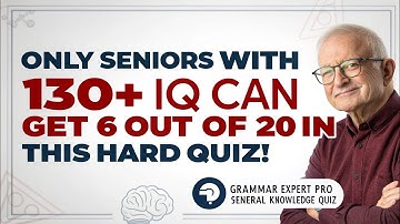 ONLY SENIORS WITH 130+ IQ CAN GET 6 OUT OF 20 IN THIS HARD QUIZ! 