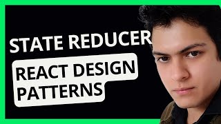 ⚛️ (Avanzado ) Qué es y Cómo APLICAR el State Reducer Pattern  | Curso React Design Patterns 2024