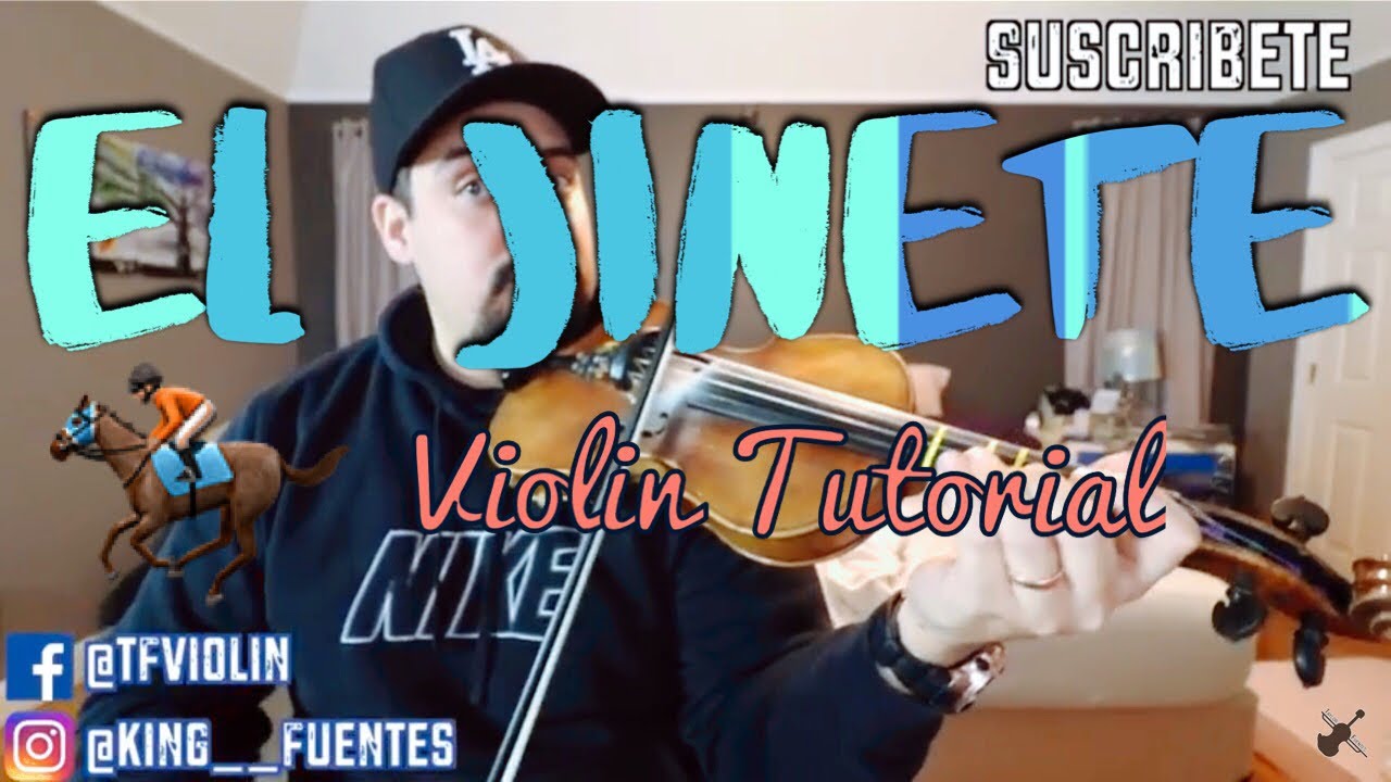'El Jinete' Violin Tutorial