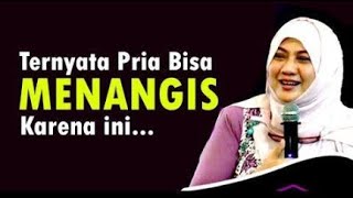 Inilah 8 Hal Membuat Pria Bisa Menangis - DR. Aisha Dahlah