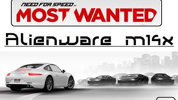 Need For Speed: Most Wanted on Alienware m14x (HIGH SETTINGS)