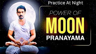 ATTRACT THE POWER OF MOON | PRACTICE AT NIGHT | ​⁠@PrashantjYoga