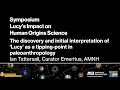 Lucy50 symposium 2024the impact of lucy on human origins scienceian tattersall