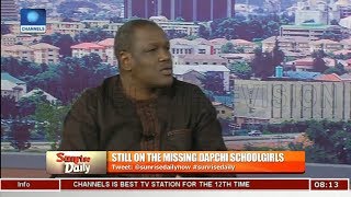Missing Dapchi Schoolgirls We Are Wasting Time - Garba Wahab