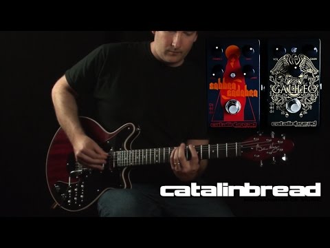 Catalinbread Galileo MKII & Sabbra Cadabra Overview