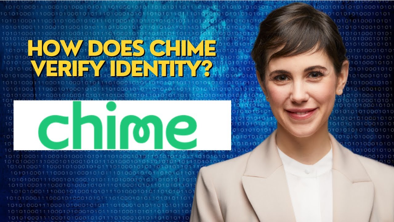 How does Chime verify identity? - YouTube