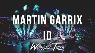Martin Garrix - ID