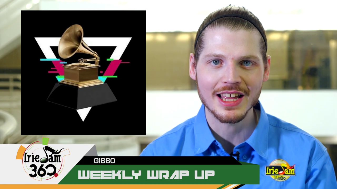 IrieJam 360 Weekly News Wrap Up w Gibbo Week Of JANUARY 27