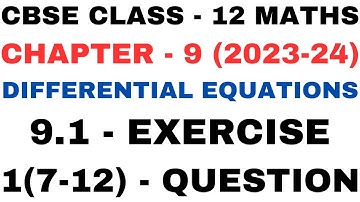 1 Question Exercise 9.1 l Chapter 9 Differential Equations l Class12th Maths l NEW NCERT 2023-24