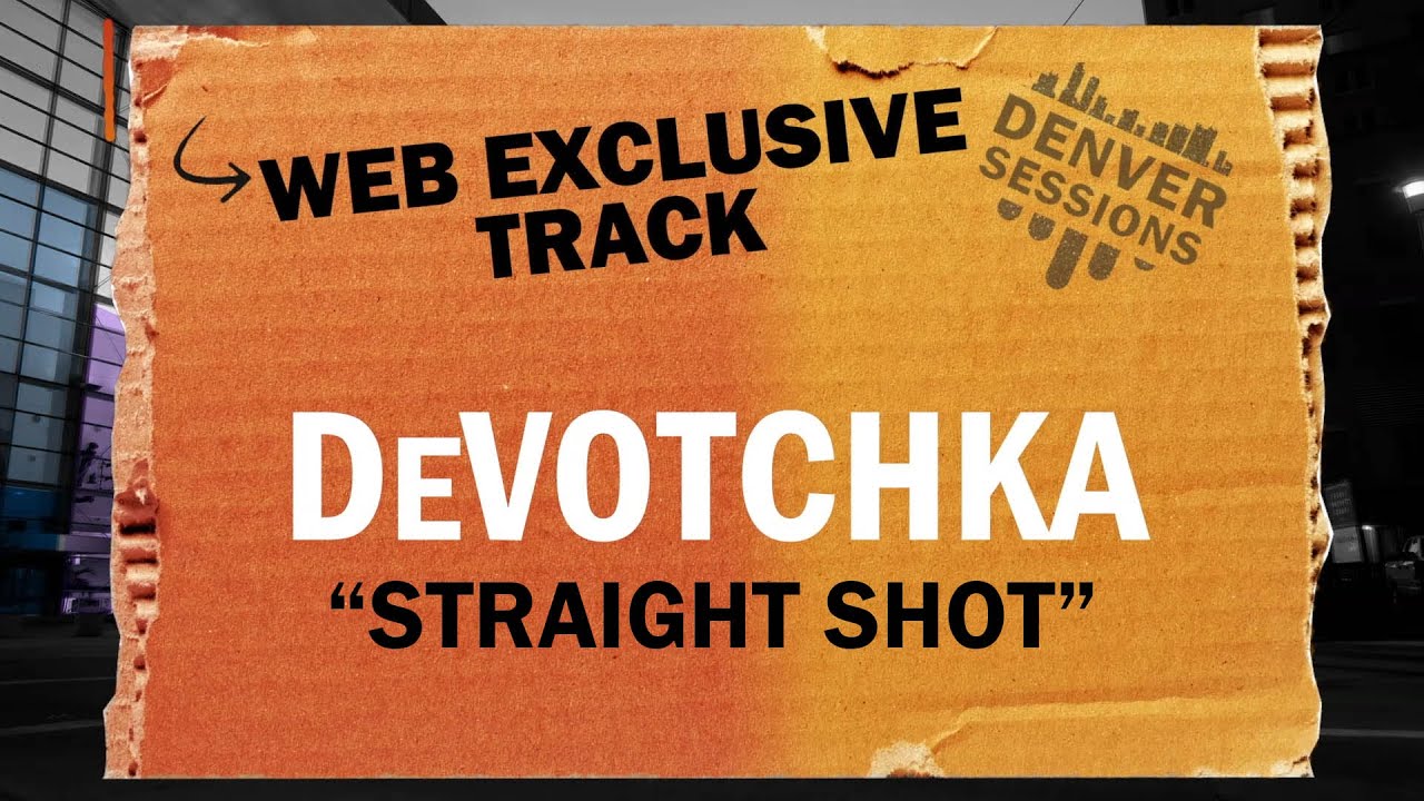 Denver Sessions DeVotchKa  Exclusive "Straight Shot" YouTube