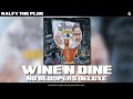 Ralfy The Plug - Wine N Dine [Official Audio]