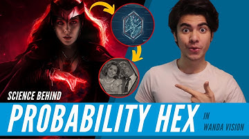 PROBABILITY HEX | Science behind WandaVision Episode 8 | Breakdown and Explanation