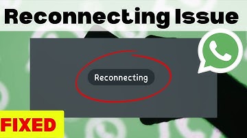 Fix WhatsApp Video Call - Reconnecting Issue In Android  || 2023
