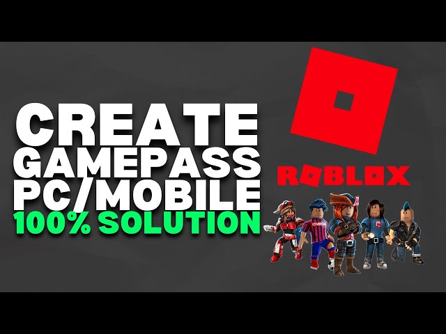 How To Create Gamepass in Roblox (PC/Mobile)