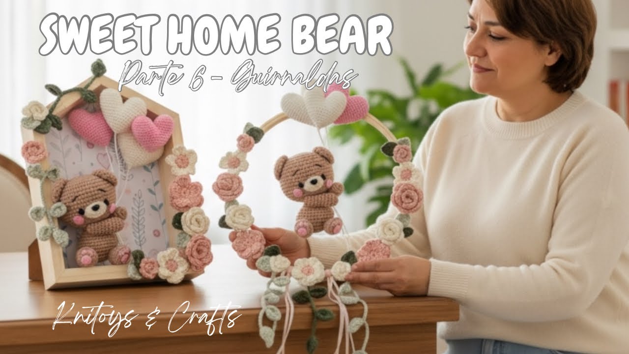 DULCE OSITO Amigurumi en Casita decorativa - SWEET HOME BEAR - Parte 6 Guirnalda de hojas a crochet