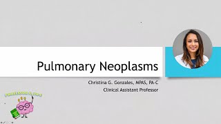 Respiratory Neoplasms | Intro to Clinical Medicine for PA Students