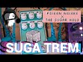 Super Limited Poison Noises Suga Trem Tremolo demo