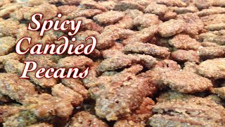Spicy Candied Pecans