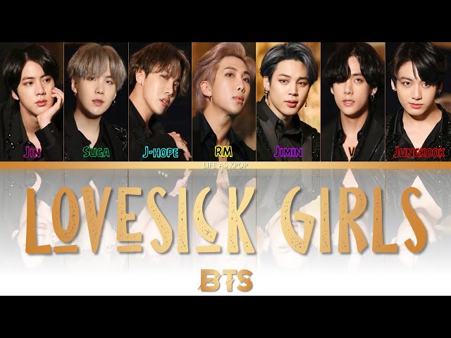 How Would BTS Sing LOVESICK GIRLS (by BLACKPINK) Lyrics (Han/Rom/Eng) fanmade (unreal) class=