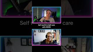 Self care with ADHD ? adhd podcast adhdmanagement twitch