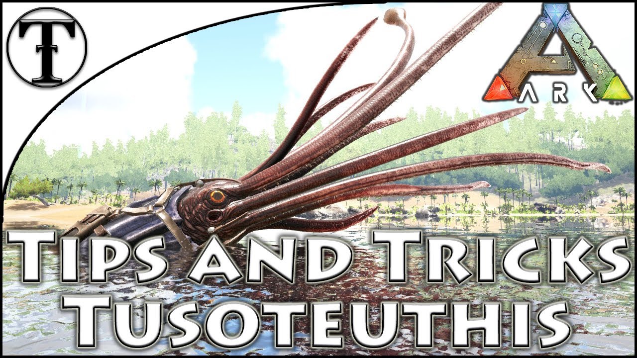 Ark tusoteuthis taming