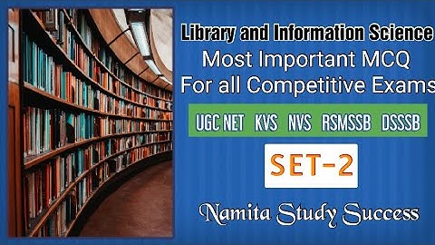 Library and its Users Set -2 | Library & Information Science Most Important MCQ