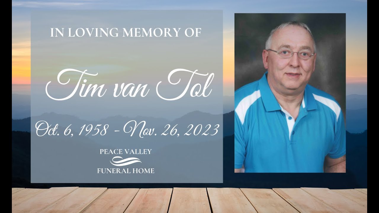Tim van Tol Memorial Service - YouTube