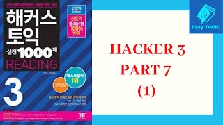 GIẢI ĐỀ THI TOEIC PART 7 - HACKER 3
