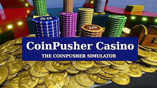 Coin Pusher Casino | Early Access | GamePlay PC screenshot 4