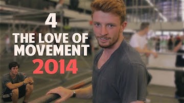 4 the Love of Movement 2014 - Parkour & Freerunning - 4TLOM