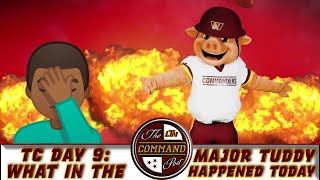 The COMMAND Post | Commanders Camp Day 9: PADS ON |  What in the Major Tuddy Happened at Camp Today