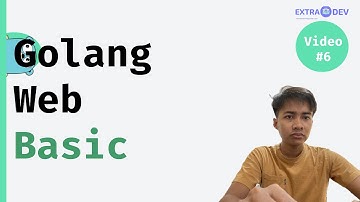 Video ke-6: belajar golang website untuk pemula - data state dan kosmetik bootstrap