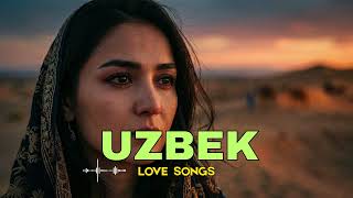 Uzbek Love Songs 2025 🔥 | Deep Emotional Romantic Uzbek Songs 2025 (Nonstop Viral Hits)