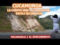 CUCAMONGA LA CUESTA MAS PELIGROSA DE ESTELI NICARAGUA