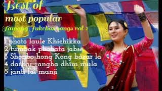 Best_of_most popular tamang jukebox songs