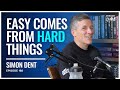 How you learn from failure and doing hard things  simon dent