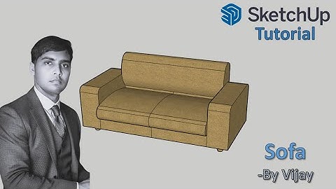 Sketchup Tutorial: How to make a Sofa ? || By Vijay #sketchup #cad #3d #3dmodeling